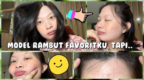 Model rambut favoritku buat pipi chubby, tapi..😏🫠