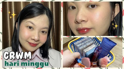 GRWM hari Minggu☺️Fresh daily makeup!