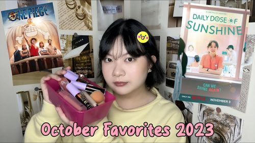 October Favorites 2023🚢🌸! Kali ini banyak makeup & film hehee~